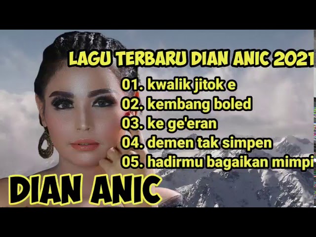 LAGU (TARLING CIREBONAN) TERBARU DIAN ANIC KWALIK JITOK E  TAHUN 2021 class=