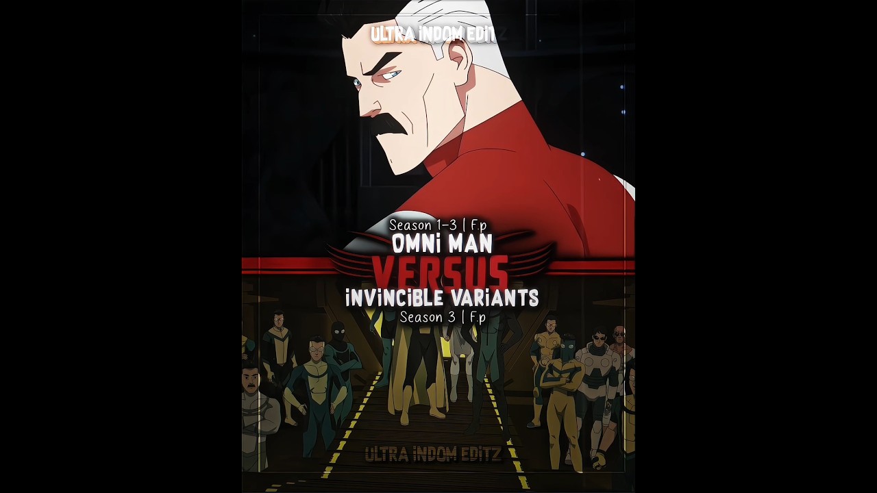 Omni Man (Full Power) Vs Invincible Variants (Separated) 