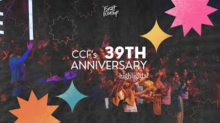 Video thumbnail of "CCF 39th Anniversary Highlights | CCF Exalt Worship"