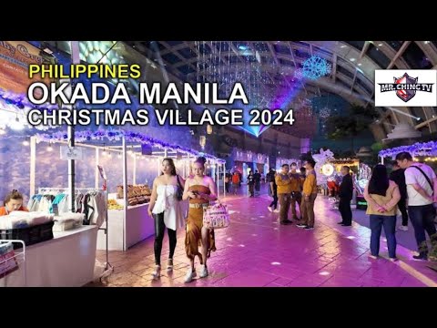 Okada Manila Christmas Village #OkadaManila #okadamanila2024 #Okada #okadachristmasvillage #fypシ゚