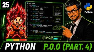 Python - 25 : P.O.O partie 4