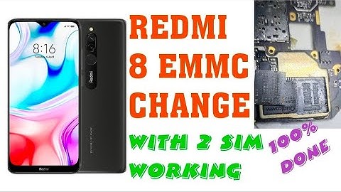 REDMI 8 (OLIVE) Change eMCP  Change Full Video