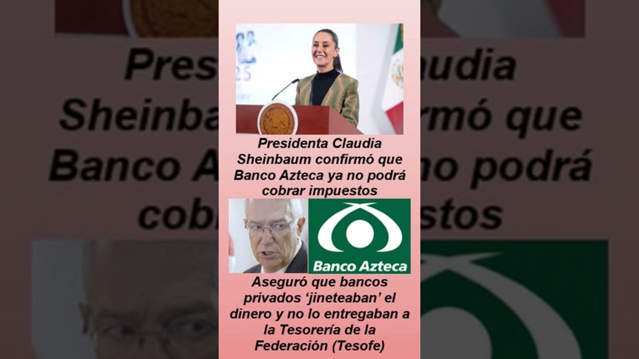¡Banco Azteca ya no podrá cobrar impuestos! 