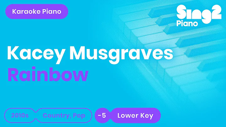 Kacey Musgraves - Rainbow (Lower Key) Piano Karaoke - DayDayNews