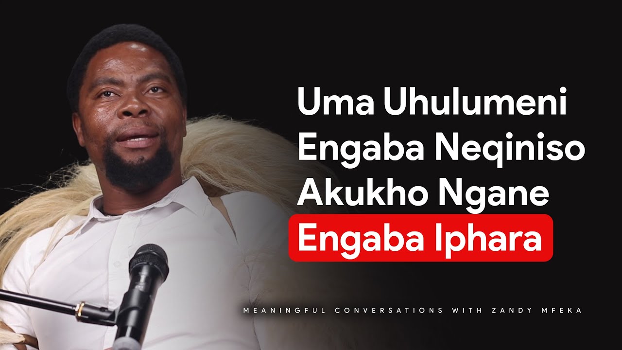 EP 32 || Heritage Special | Nkosikhona Ndabandaba || Uma kungalolongwa abafana isizwe singaphila ||