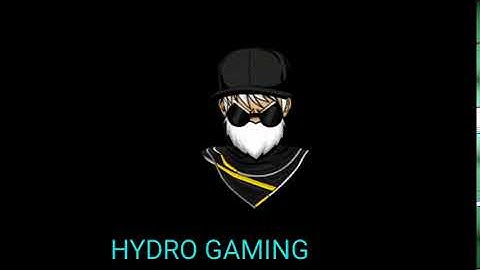 HYDRO GAMING INTRO