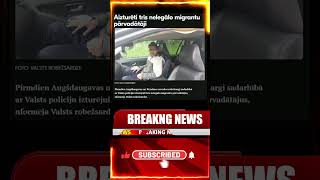 Operācija uz robežas: Aizturēti trīs nelegālo migrantu pārvadātāji un liela grupa pārkāpēju