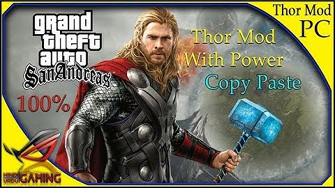 How To install Thor Mod in GTA San Andreas PC in Hindi Urdu
