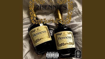 2Hennies (feat. Elcota.na)