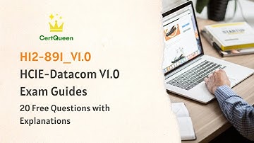 H12-891_V1.0 HCIE-Datacom V1.0 Exam Guides | 20 Free Questions with Explanations