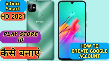 How To Create Play Store id in infinix Smart HD 2021,How To Create Google Account in infinix Mobile
