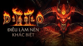 Diablo II - Tượng Đài RPG Bất Diệt