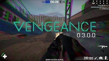 [314] [Unity] Vengeance 0.3.0.0 Update