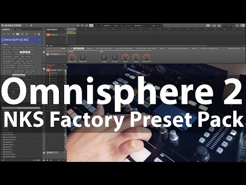 Omnisphere 2 NKS Factory Library Preset Pack #MaschinePacks