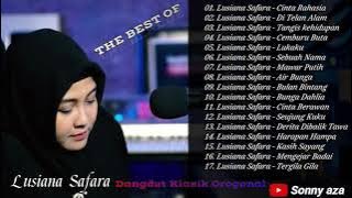 #lusianasafara #fullalbum Full album Lusiana safara dangdut lawas kalem 2021