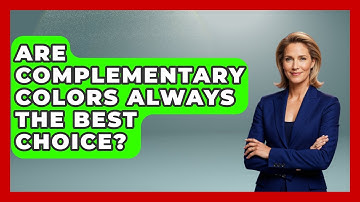 Are Complementary Colors Always The Best Choice? - Graphic Design Nerd