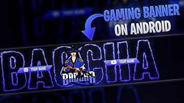 How to make cool and attractive YouTube Gaming banner on Android | PixelLab | Pscc | Lightroom