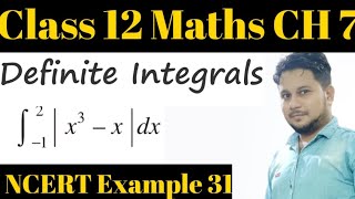 Chap-7 Definite Integrals Ncert Example 31  Integration of -1 to 2 |x^3 - X| dx Vidhya AbhyaasAQuib