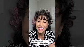 A Quiet Truth Most Women Dont Say Out Loud
