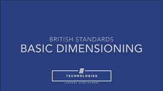 British Standards - Basic Dimensioning