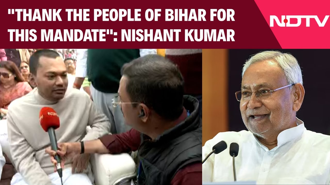 Nitish Kumar | "Thank The People Of Bihar For This Mandate": Nishant Kumar Tells NDTV