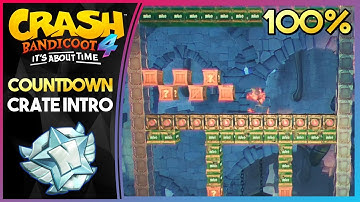 COUNTDOWN CRATE INTRO - PLATINUM FLASHBACK RELIC! - Crash Bandicoot 4: It