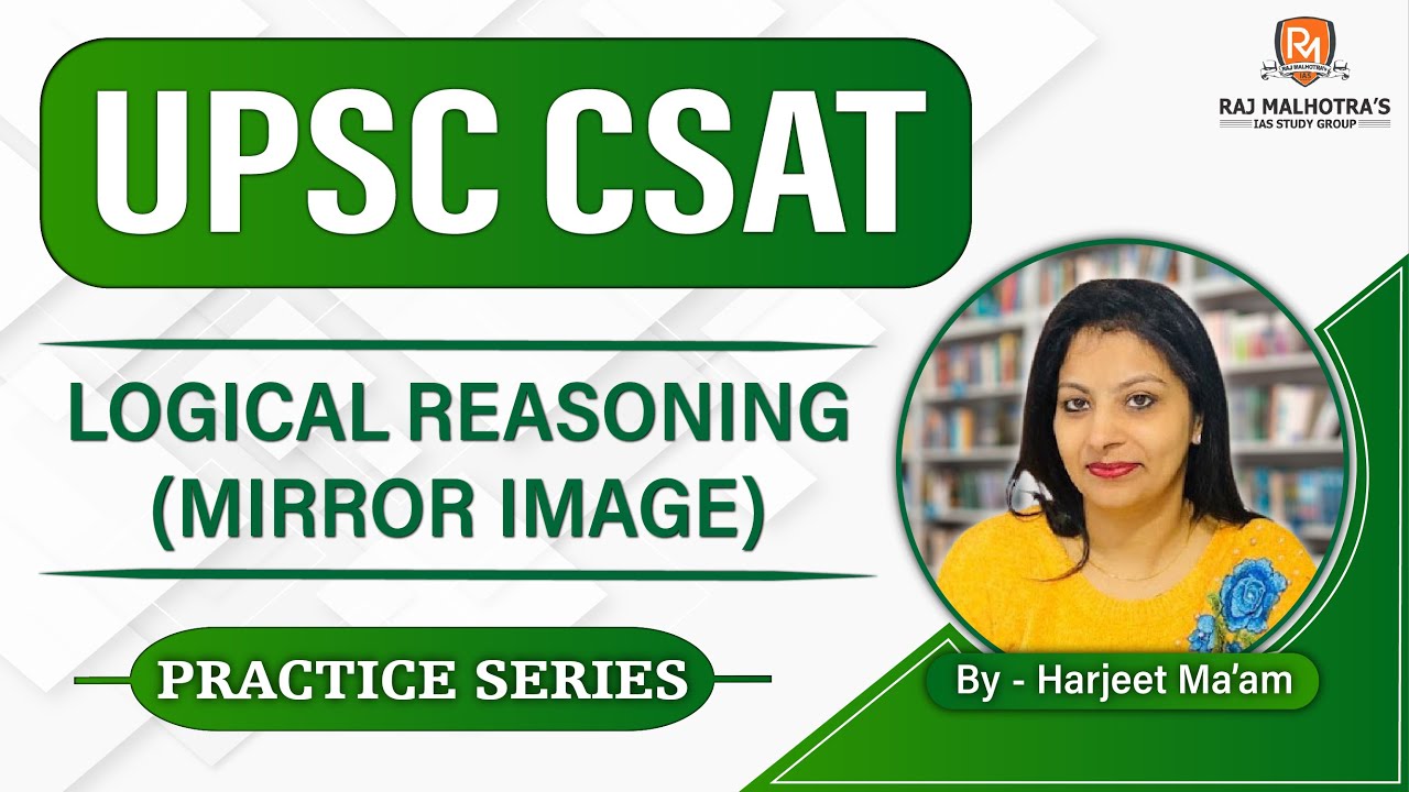 UPSC CSAT 2023 | Practice Series | Logical Reasoning (Mirror Image ...