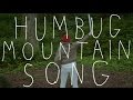 Capture de la vidéo Fruit Bats – Humbug Mountain Song (Official Music Video)