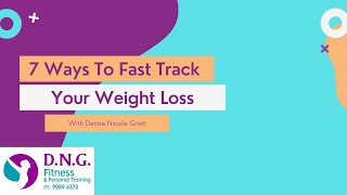 7 ways to fast track your weight loss with DNG Fitness screenshot 5