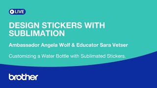 EP 520: Design Stickers with Sublimation