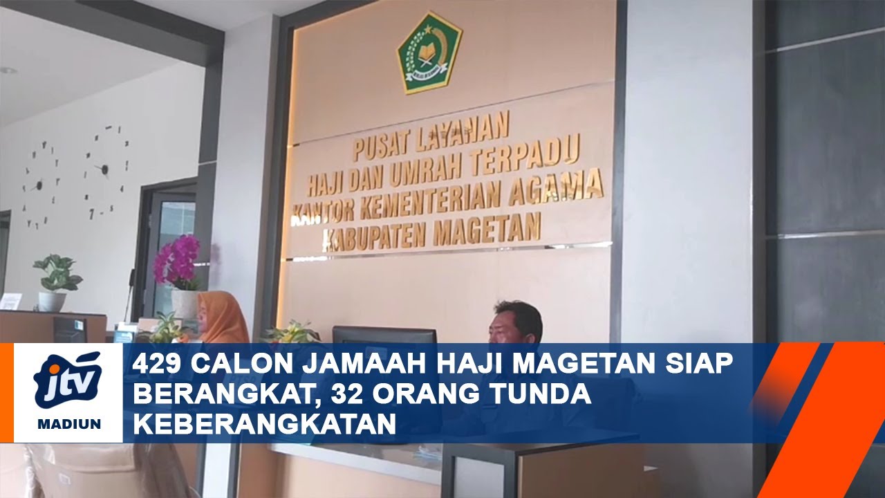 MAGETAN – 429 Calon Jamaah Haji Magetan Siap Berangkat, 32 Orang Tunda Keberangkatan