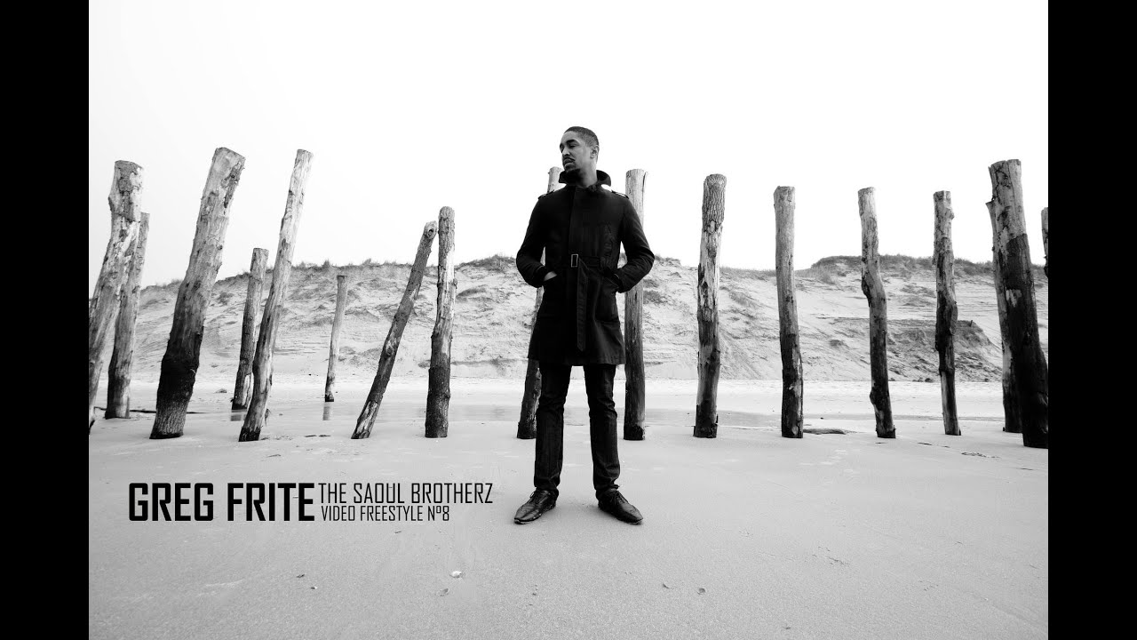Greg Frite The Saoul Brotherz Freestyle N°8