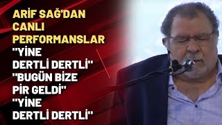 Arif Sağdan Canlı Lar