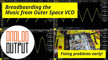 Breadboarding the Music from Outer Space VCO