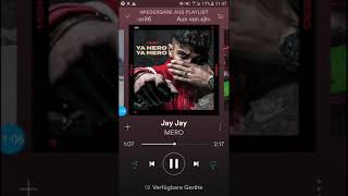 MERO/JAY JAY YA HERO YA MERO