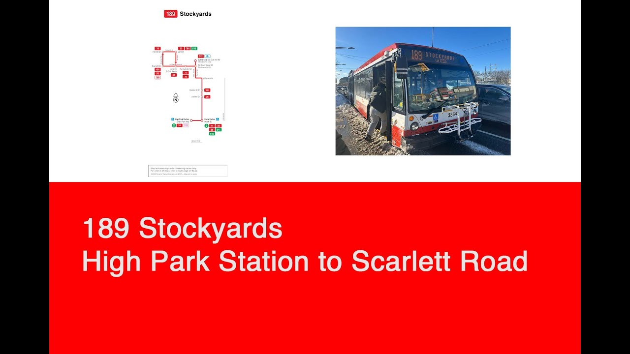 TTC 189 Stockyards (High Park Station to Scarlett Road) | 2018 NovaBUS LFS 3364