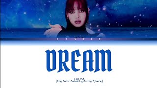 Download Lagu DREAM - LALISA (Eng Color Coded Lyrics) | Cjvece MP3 Download Lagu DREAM - LALISA (Eng Color Coded Lyrics) | Cjvece MP3