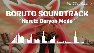 Boruto Soundtrack - Naruto Baryon Mode