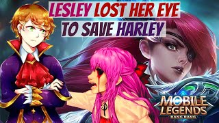 Harley - Mobile Legends - How Lesley Lost Her Eye To Save Harley