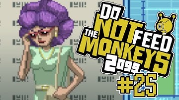 Do Not Feed The Monkeys 2099 Let