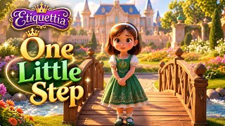 Princess Harper Does Hard Things! 💚👑 | One Little Step | Etiquettia