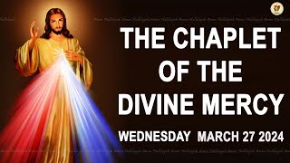 Chaplet of the Divine Mercy I Wednesday March 27 2024 I Divine Mercy Prayer I 12.00 PM