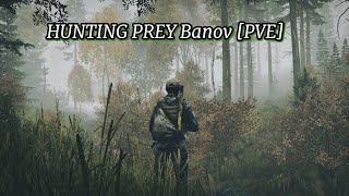 HUNTING PREY Banov  [PVE] Обзор проекта. Карта Банов. Трудный путь Кепки.