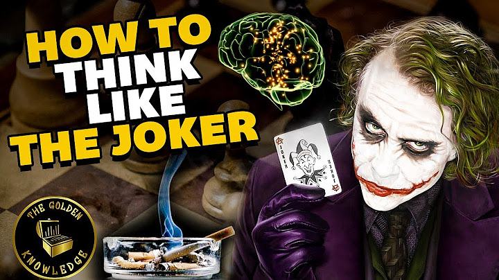 How To Think Like The Joker From The Dark Knight