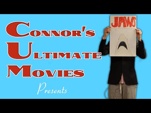 CONNOR'S ULTIMATE MOVIES: JAWS EPISODE