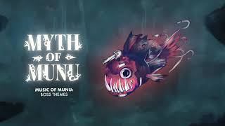 Myth Of Munu OST - Boss Themes (Game Music)