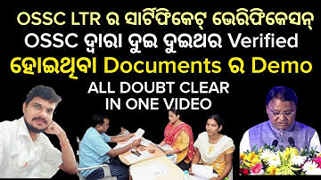 OSSC LTR Certificate Verification,Demo with two times OSSC Verified Documents with Clear Explanation