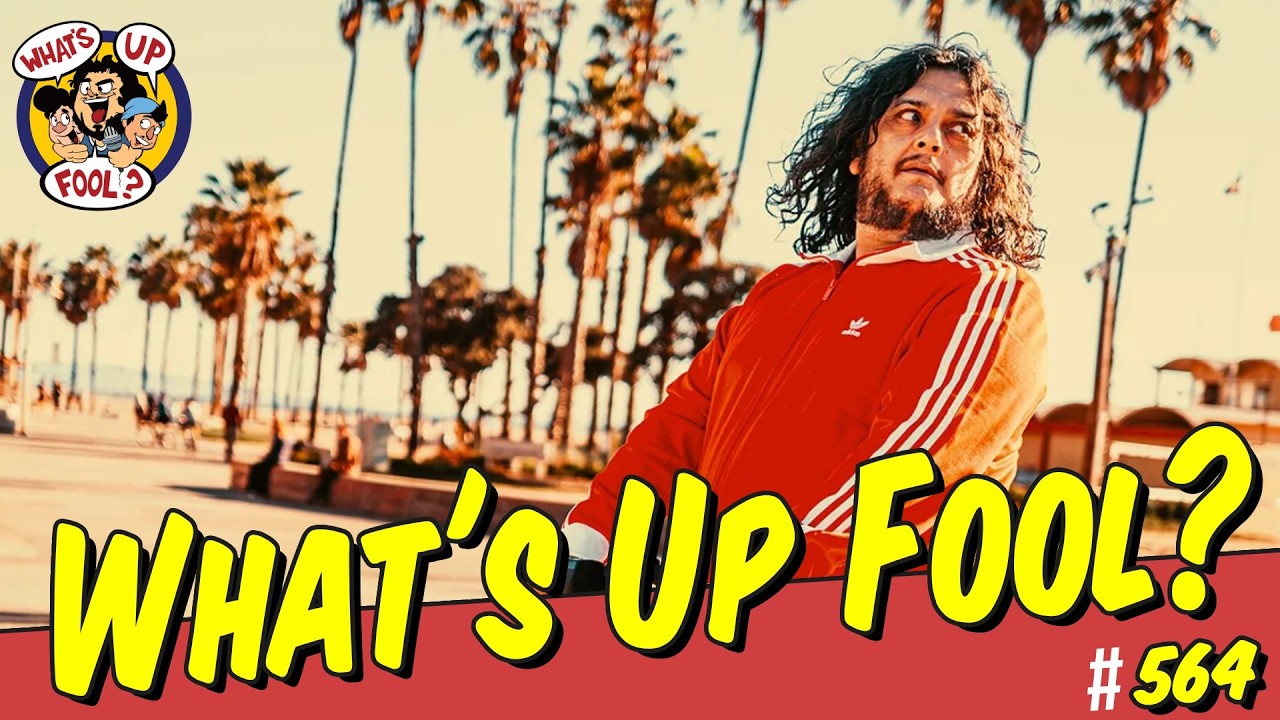 Martin Rizo & Saul Trujillo - WHAT'S UP FOOL? Episode #564