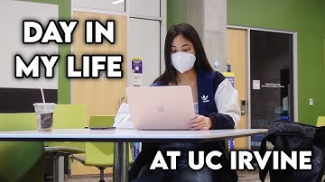 Day in My Life at UC Irvine