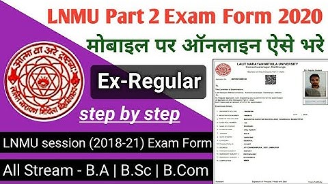Lnmu Part 2 Ex-Regular Exam Form Apply Online 2020 || session (2018-21)